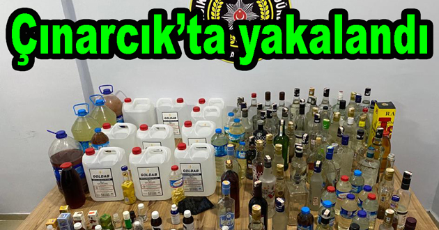 Çınarcık ta sahte içki yakalandı
