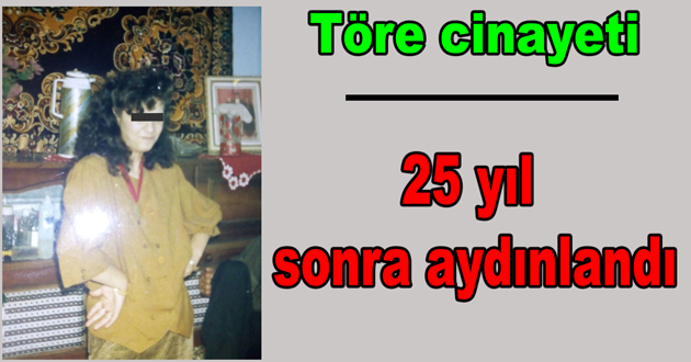 Cinayet 25 yıl sonra aydınlandı