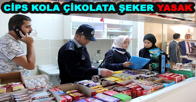 CİPS KOLA ÇİKOLATA ŞEKER YASAK