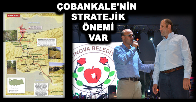 ÇOBANKALE'NİN STRATEJİK ÖNEMİ VAR