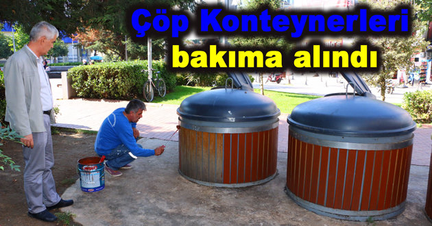 Çöp Konteynerleri bakıma alındı