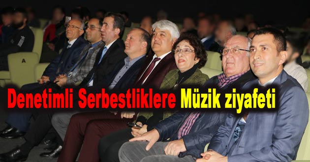 Denetimli Serbestliklere Müzik ziyafeti