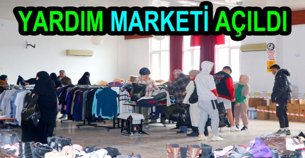 DEPREM SOSYAL MERKET AÇILDI
