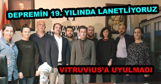 DEPREMİN 19. YILINDA LANETLİYORUZ