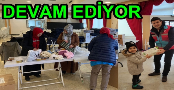 DEPREMZEDELERE YARDIMLAR DEVAM EDİYOR