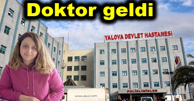 Devlet hastanesine yeni doktor geldi