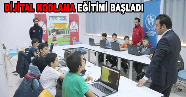 DİJİTAL KODLAMA EĞİTİMİ BAŞLADI