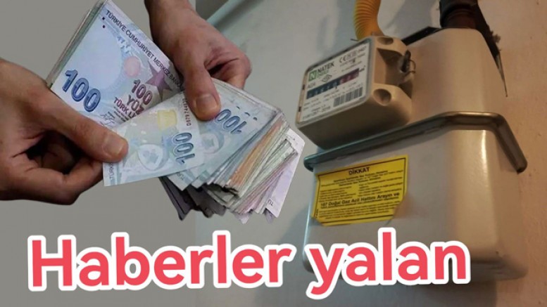 DOĞALGAZ SAYACI CEZASI YALAN