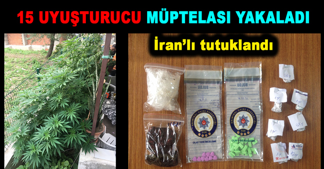 EMNİYET 15 UYUŞTURUCU MÜPTELASINI YAKALADI