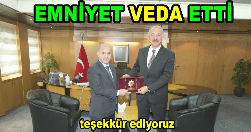 EMNİYET TEŞKİLATI GÖKSEL TOPALOĞLU’NA VEDA ETTİ
