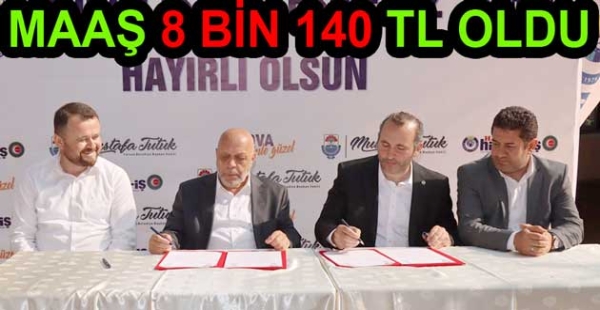 EN DÜŞÜK MAAŞI 8 BİN 140 TL OLDU