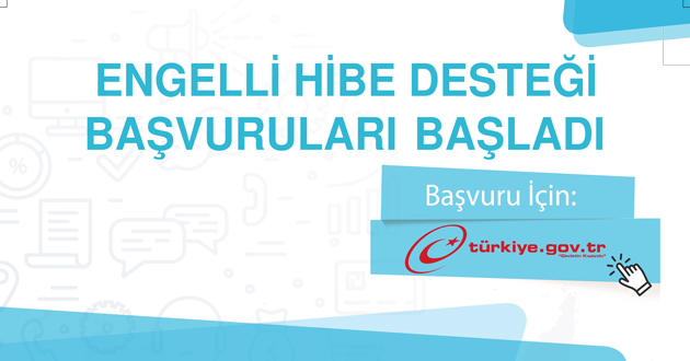 Engelliler e-devletten başvurabilir