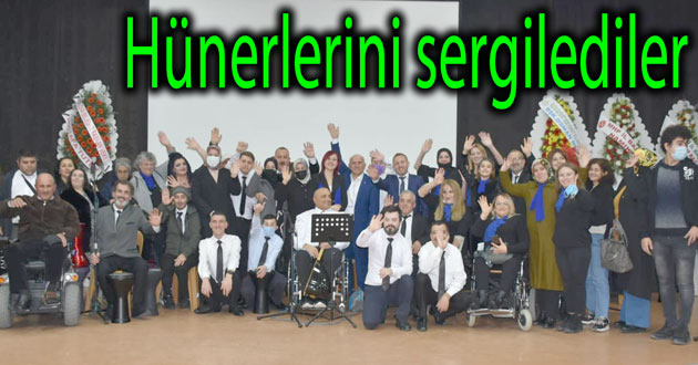Engelliler hünerlerini sergiledi