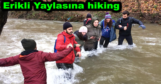 Erikli Yaylasına hiking
