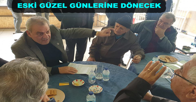 ESKİ GÜZEL GÜNLERİNE DÖNECEK