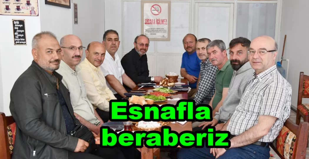 ESNAFIMIZLA HER AN İÇ İÇEYİZ