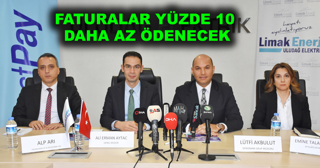 FATURALAR YÜZDE 10 DAHA AZ ÖDENECEK