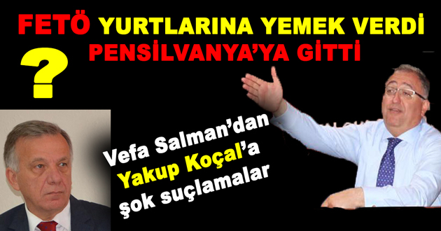 FETÖ YURTLARINA YEMEK VERDİ PENSİLVANYA’YA GİTTİ
