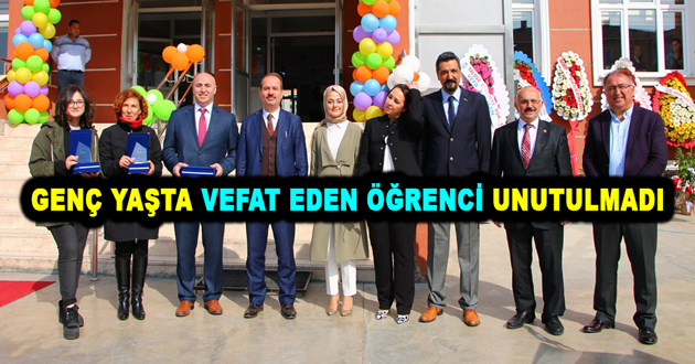 GENÇ YAŞTA VEFAT EDEN ÖĞRENCİ UNUTULMADI