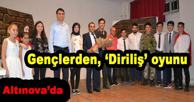 Gençlerden, ‘Diriliş’ oyunu