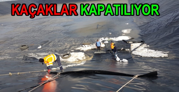 GÖLETLERDE SU KAÇAKLARI ENGELLENİYOR