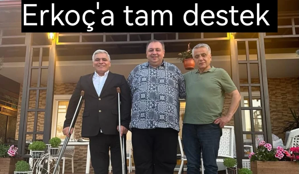 HALİL İBRAHİM DEMİRHAN’DAN, ERKOÇ’A TAM DESTEK