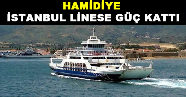 HAMİDİYE İSTANBULLİNESE GÜÇ KATTI