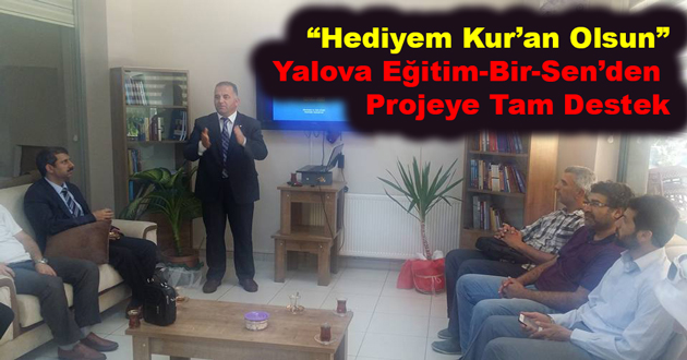 “Hediyem Kur’an Olsun  Projesine Tam Destek