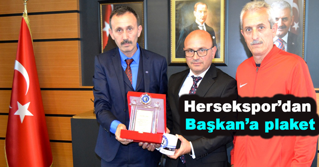 Hersekspor’dan Başkan’a plaket