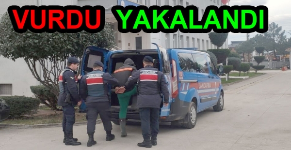HUSUMETLİSİNİ VURDU YAKALANDI