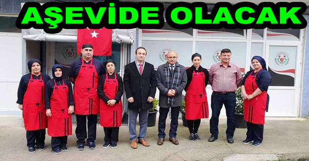 İHTİYAÇ SAHİPLERİ İÇİN AŞEVİDE OLACAK