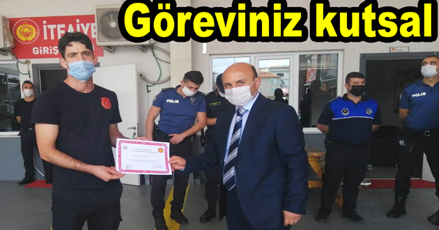 İtfaiyecilik kutsal görevdir