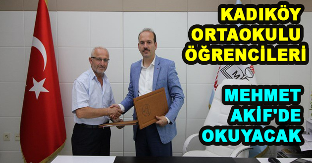KADIKÖY ORTAOKULU ÖĞRENCİLERİ MEHMET AKİF'DE OKUYACAK
