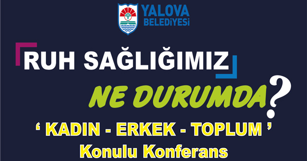 Kadın – Erkek – Toplum Konferansı Cuma Günü