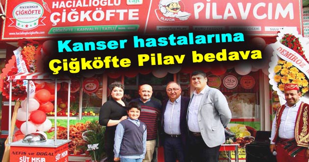 Kanser hastalarına Çiğköfte Pilav hediye