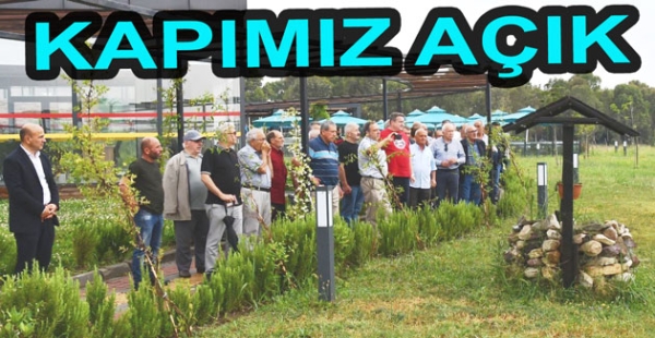 KAPIMIZ MUHTARLARA AÇIK