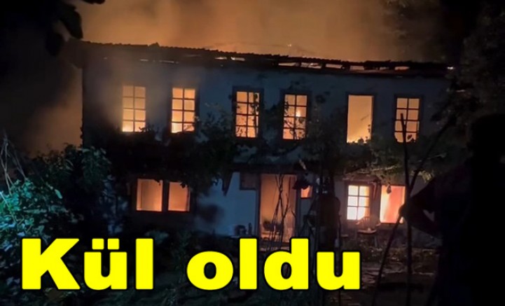 KARADERE KÖYÜ'NDE 2 KATLI EV KÜLE DÖNDÜ