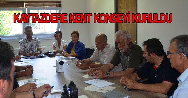 KAYTAZDERE KENT KONSEYİ KURULDU
