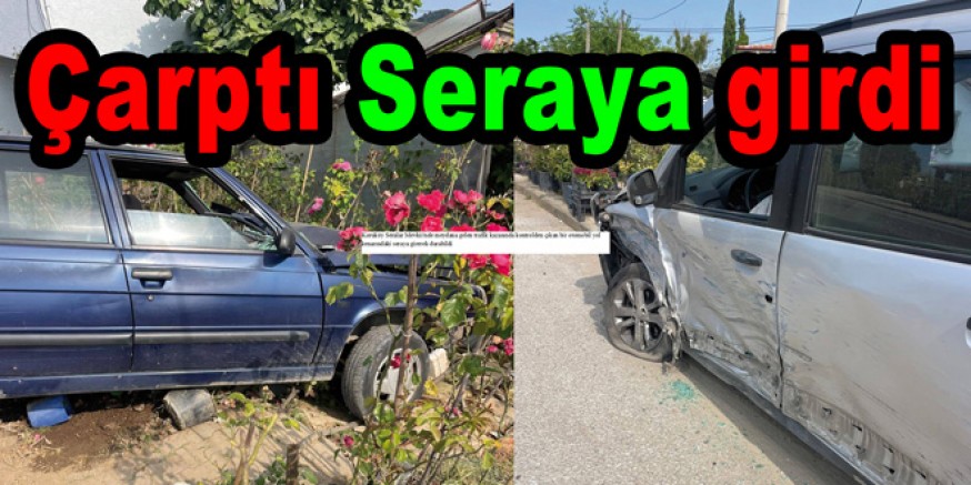 KAZADA OTOMOBİL SERAYA GİRDİ, 1 YARALI