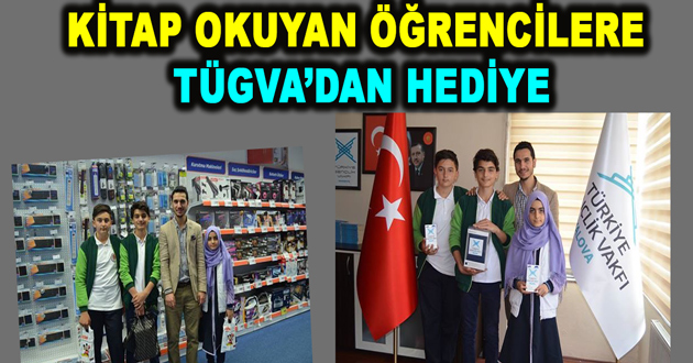 KİTAP OKUYAN ÖĞRENCİLERE TÜGVA DAN HEDİYE