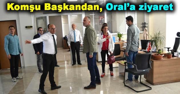 Komşu Başkandan, Oral’a ziyaret