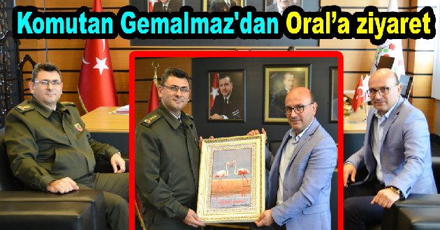 Komutan Gemalmaz'dan Oral’a ziyaret