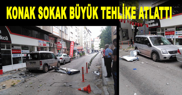 KONAK SOKAK BÜYÜK TEHLİKE ATLATTI