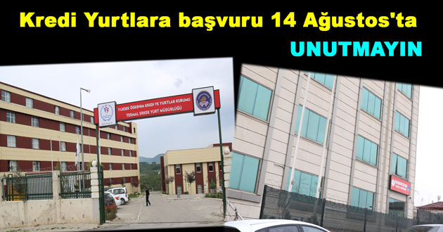 Kredi Yurtlara başvuru 14 Ağustos'ta