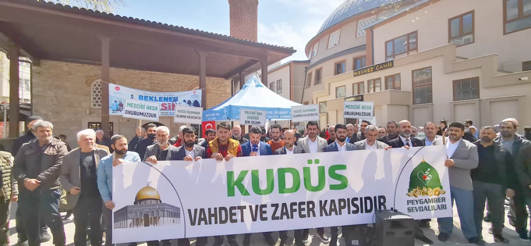 KUDÜS'E ÖZGÜRLÜK İSTİYORUZ