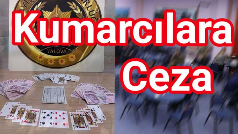 KUMAR OYNAYANLARA PARA CEZASI