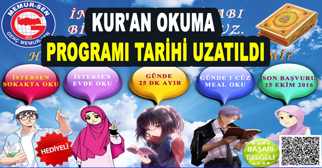 KUR'AN OKUMA PROGRAMI TARİHİ UZATILDI