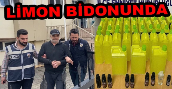 LİMON BİDONUNDA SAHTE ALKOL SATIYORMUŞ