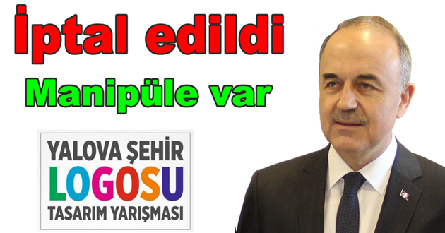 Logo yarışması iptal edildi