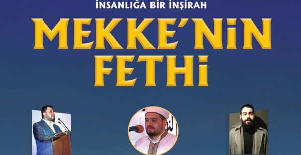 MEKKENİN FETHİ KUTLANACAK